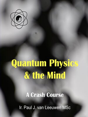 cover image of Quantum Physics & the Mind
